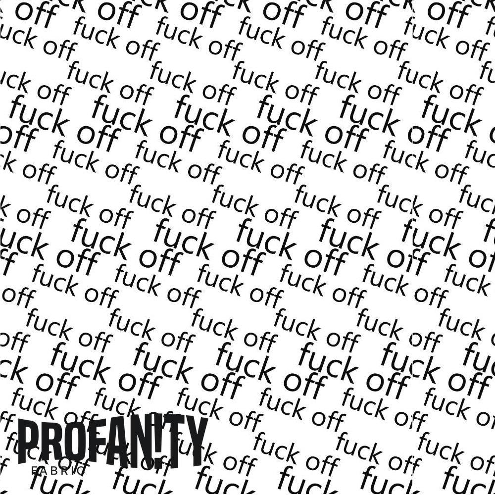 Profanity Fabric - 470